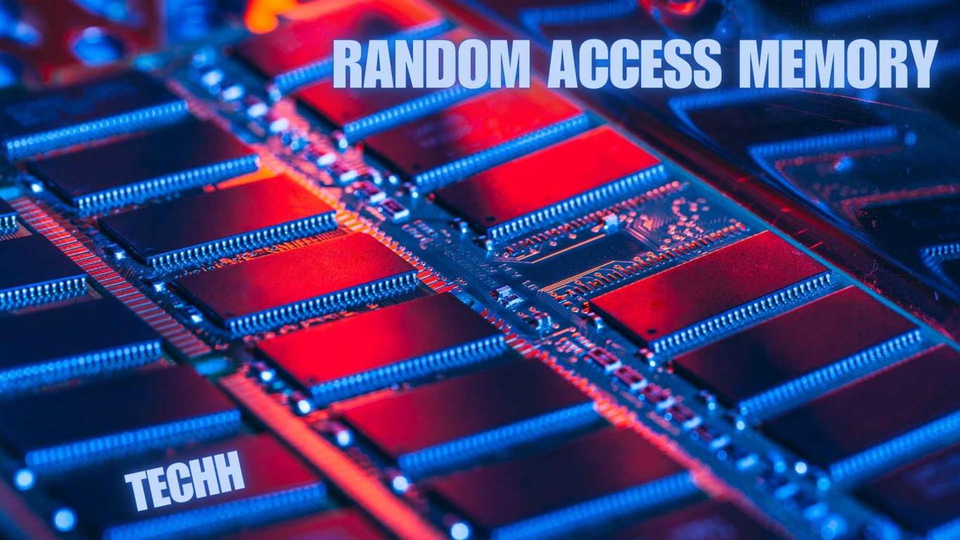 Understanding What is Random Access Memory ?
